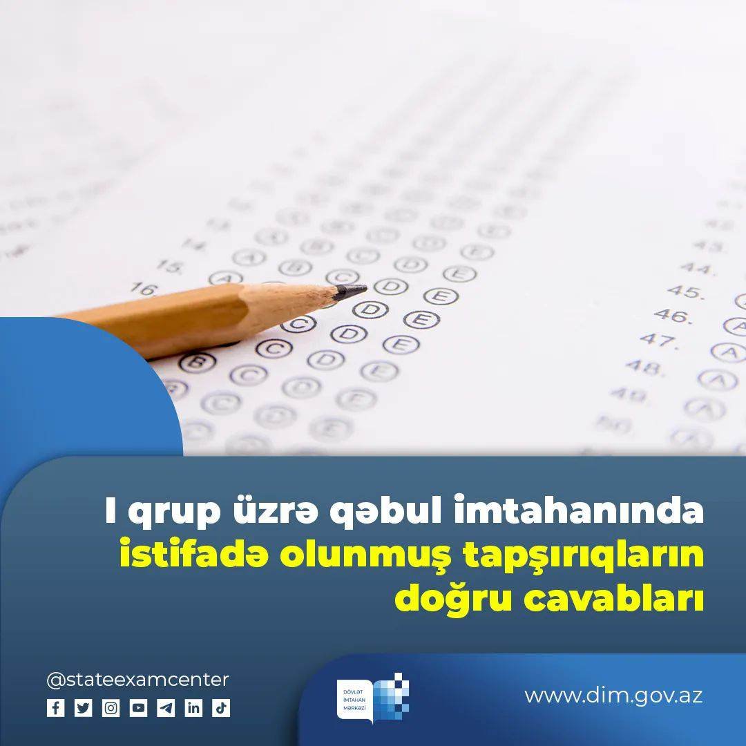 Bugünkü qəbul imtahanının düzgün cavabları açıqlanıb - FOTO Bugünkü qəbul imtahanının düzgün cavabları açıqlanıb - FOTO