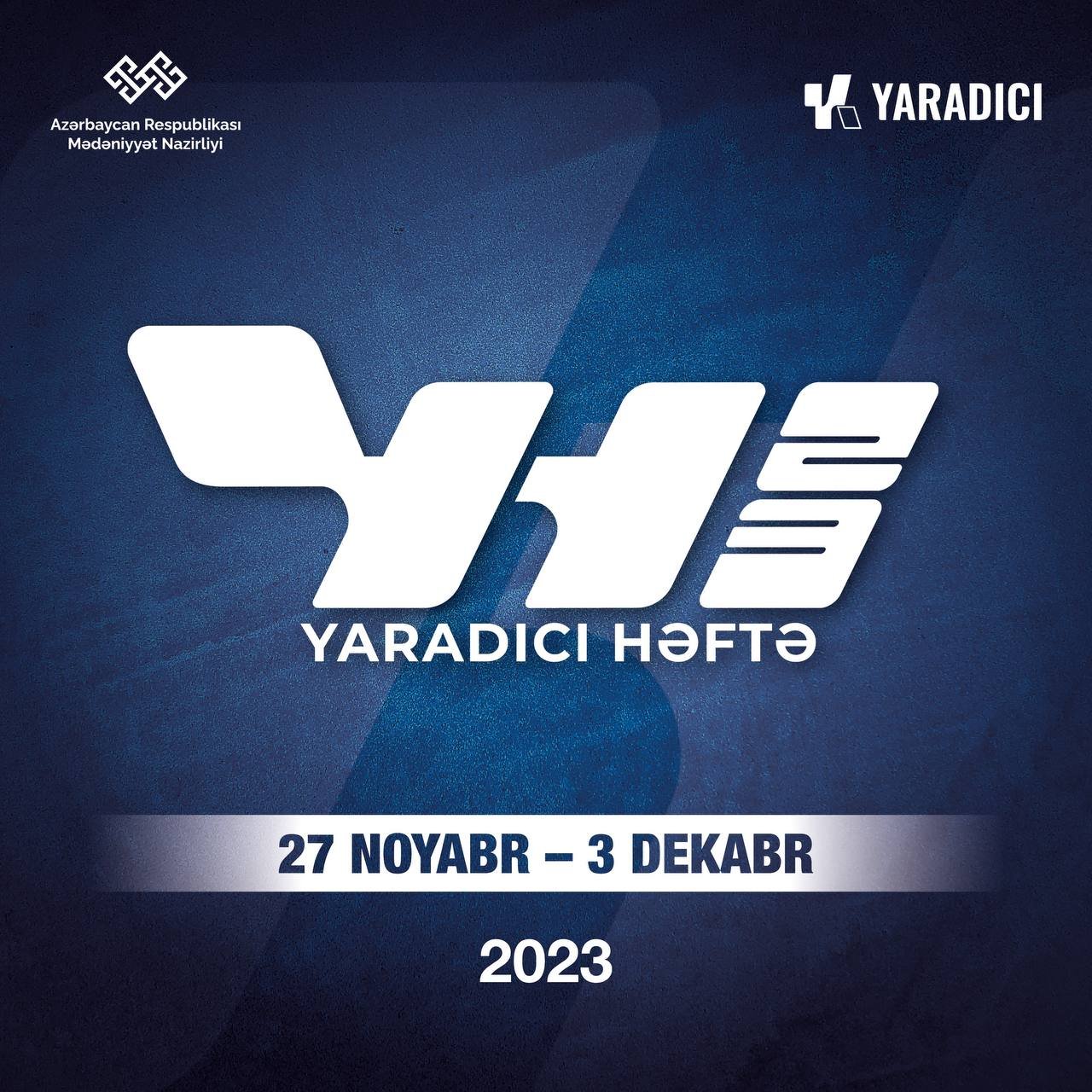 Azərbaycanda yaradıcı sənayelər həftəsi (“Yaradıcı Həftə”) keçiriləcək Azərbaycanda yaradıcı sənayelər həftəsi (“Yaradıcı Həftə”) keçiriləcək