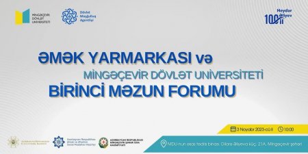 Mingəçevir Dövlət Universitetində ilk Məzun Forumu və əmək yarmarkası keçirilib - FOTOLAR Mingəçevir Dövlət Universitetində ilk Məzun Forumu və əmək yarmarkası keçirilib - FOTOLAR